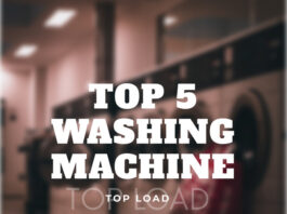 Top 5 top load washing machine