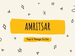 Top 5 things to do in Amritsar